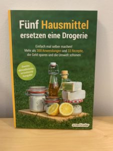 Fünf Hausmittel ersetzen eine Drogerie